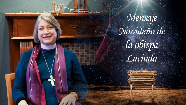 Mensaje navideño de la obispa Lucinda